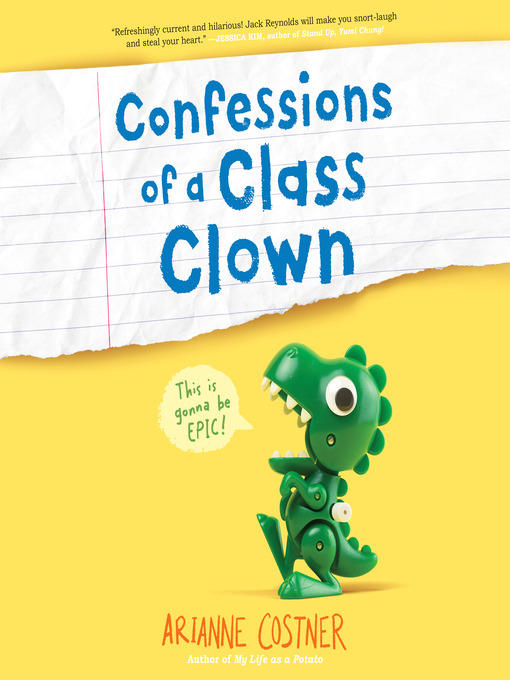 Title details for Confessions of a Class Clown by Arianne Costner - Available